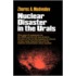 Nuclear Disaster In The Urals
