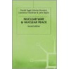 Nuclear War And Nuclear Peace door Sir Lawrence Freedman
