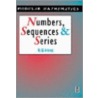 Numbers, Sequences and Series door Keith Hirst