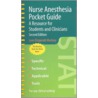 Nurse Anesthesia Pocket Guide by Macksey