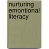 Nurturing Emontional Literacy by Sharp Peter