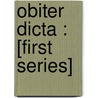 Obiter Dicta : [First Series] by Augustine Birrell