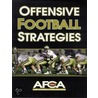 Offensive Football Strategies door American Football Coaches Association
