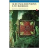 Old English Poems And Riddles door SeÃ¡N. Lang