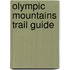 Olympic Mountains Trail Guide