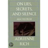 On Lies, Secrets, and Silence door Adrienne Rich