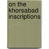 On the Khorsabad Inscriptions