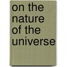 On the Nature of the Universe by Titus Lucretius Carus