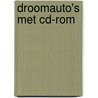 Droomauto's met CD-rom