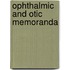 Ophthalmic And Otic Memoranda