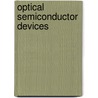Optical Semiconductor Devices door Mitsuo Fukuda