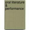 Oral Literature & Performance by Vivienne Brown