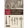 Order, Conflict, and Violence door S. Kalyvas