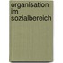 Organisation im Sozialbereich