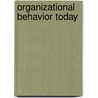 Organizational Behavior Today by Leigh Thompson