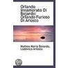 Orlando Innamorato Di Bojardo by Matteo Maria Boiardo