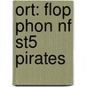 Ort: Flop Phon Nf St5 Pirates door Charlotte Raby