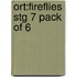 Ort:fireflies Stg 7 Pack Of 6