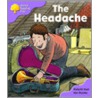 Ort:stg 1+ Patterned Headache door Roderick Hunt