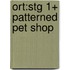 Ort:stg 1+ Patterned Pet Shop