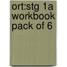 Ort:stg 1a Workbook Pack Of 6 by Clare Kirtley
