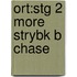 Ort:stg 2 More Strybk B Chase