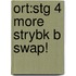 Ort:stg 4 More Strybk B Swap!
