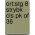 Ort:stg 8 Strybk Cls Pk Of 36