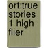 Ort:true Stories 1 High Flier