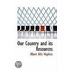 Our Country And Its Resources