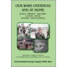 Our Wars Overseas And At Home door Dominik George Nargele