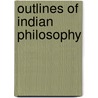 Outlines Of Indian Philosophy door Paul Deussen