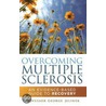 Overcoming Multiple Sclerosis door Professor George Jelinek