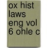 Ox Hist Laws Eng Vol 6 Ohle C door John Hamilton Baker