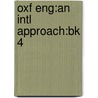 Oxf Eng:an Intl Approach:bk 4 door Rachel Redford