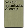 Oxf Stud Metaphysics V2 Osm P by Dean Zimmerman