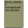 Disney Pirates 3  Verhalenboek met stickers by Nvt