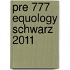 Pre 777 Equology Schwarz 2011 door Onbekend