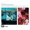Paint With The Impressionists door Jonathan Stephenson