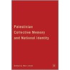 Palestinian Collective Memory door Onbekend