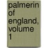 Palmerin Of England, Volume 1