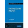 Parallel Structures in Syntax door Grant Goodall
