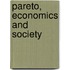 Pareto, Economics and Society