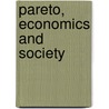 Pareto, Economics and Society door Michael McLure