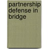 Partnership Defense in Bridge door Kit Woosley