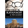Patrick Kavanagh & the Leader door Pat Walsh