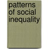 Patterns Of Social Inequality by Pandeli Glavanis