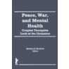 Peace, War, and Mental Health door Onbekend
