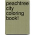 Peachtree City Coloring Book!