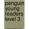 Penguin Young Readers Level 3 by Cameron Fox